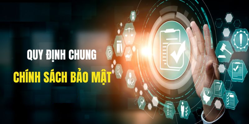 Thực hiện nội dung của chính sách bảo mật FCB88