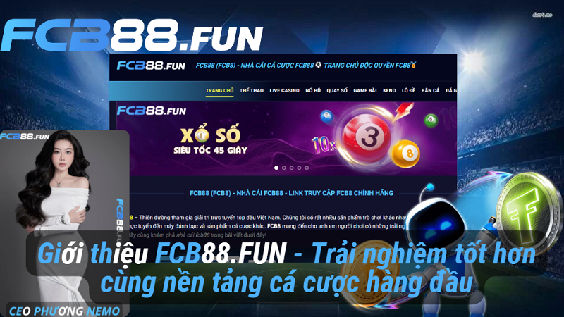 Giới thiệu FCB88.FUN - Trải nghiệm tốt hơn cùng nền tảng cá cược hàng đầu